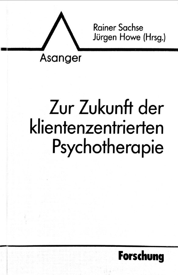 Zur Zukunft der klientenzentrierten Psychotherapie